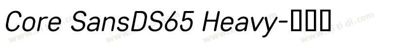 Core SansDS65 Heavy字体转换